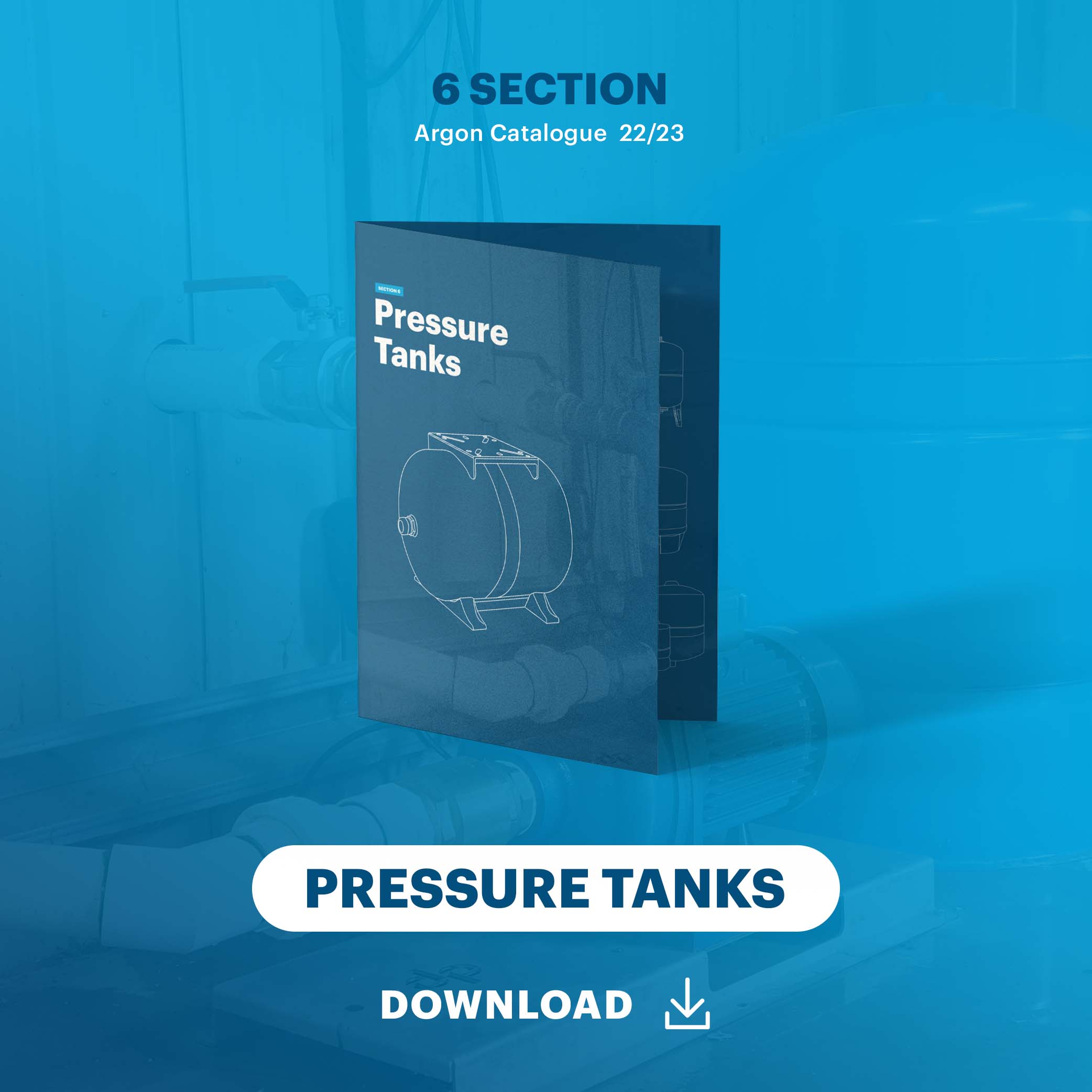 6 Pressure Tanks